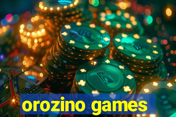 orozino games