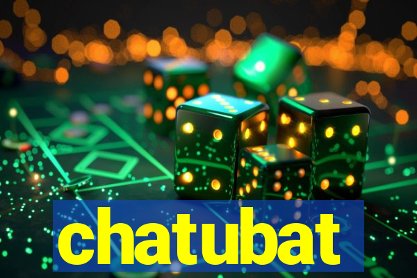 chatubat