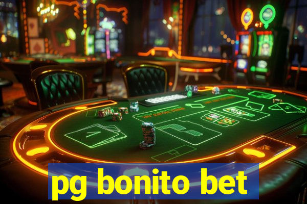 pg bonito bet