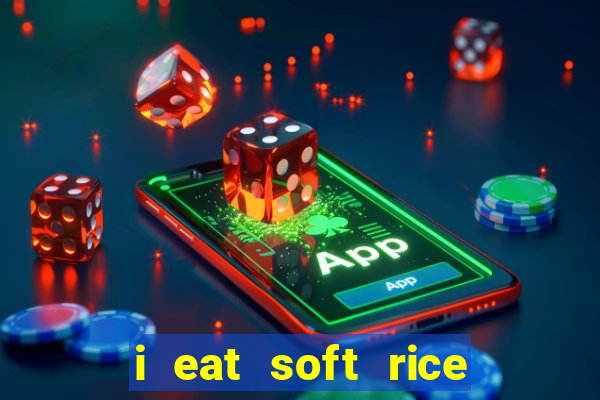 i eat soft rice in another world cap 1 pt br