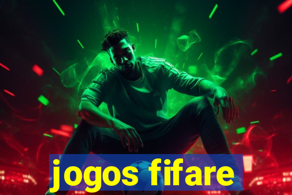 jogos fifare