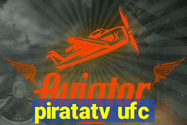 piratatv ufc