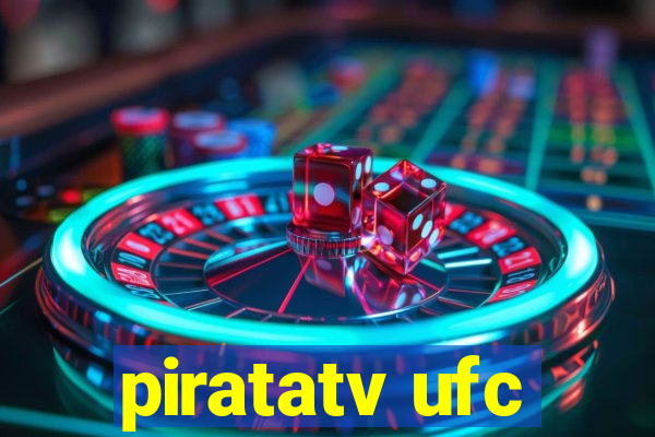 piratatv ufc