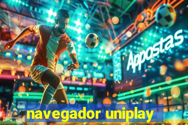 navegador uniplay