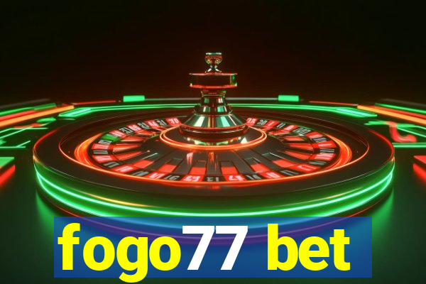 fogo77 bet