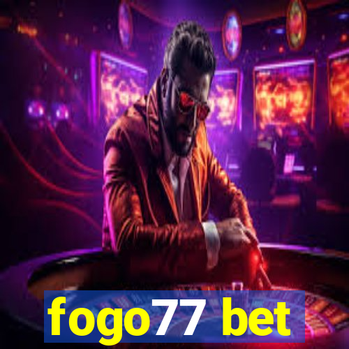 fogo77 bet