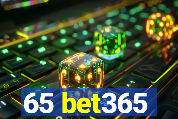 65 bet365