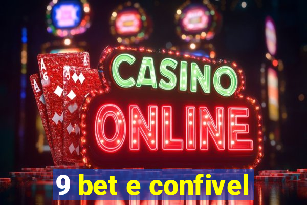 9 bet e confivel