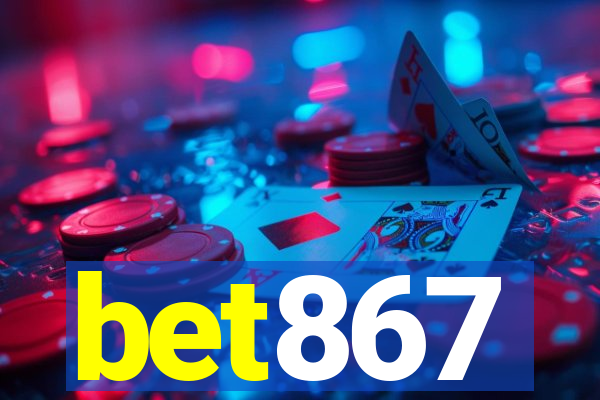 bet867