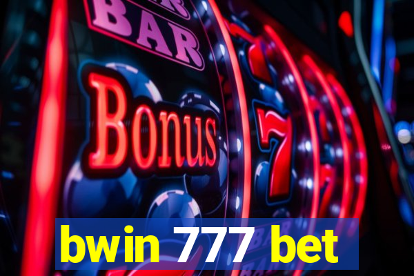 bwin 777 bet