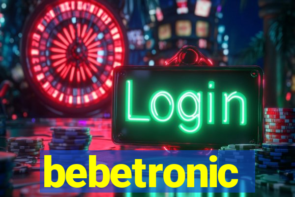 bebetronic