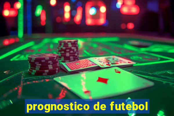 prognostico de futebol