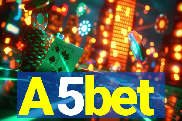 A5bet