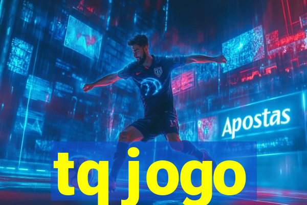 tq jogo