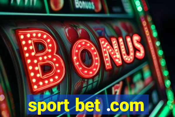 sport bet .com