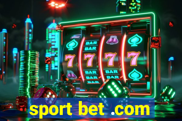 sport bet .com