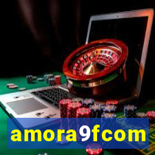 amora9fcom