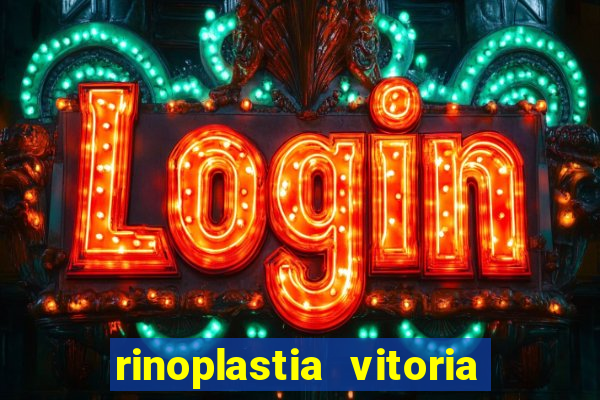 rinoplastia vitoria da conquista