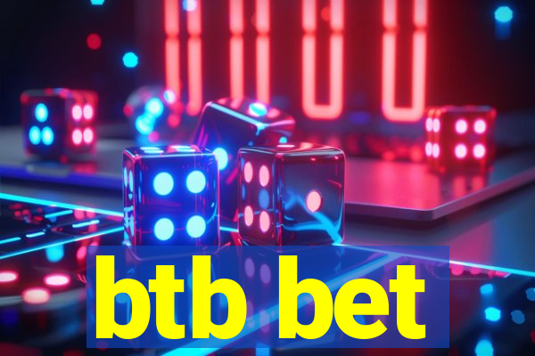 btb bet