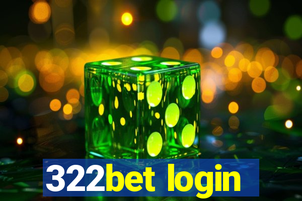 322bet login