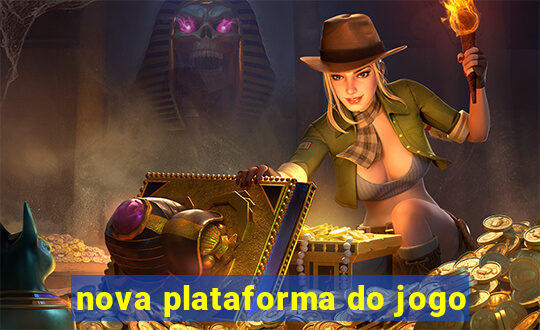 nova plataforma do jogo