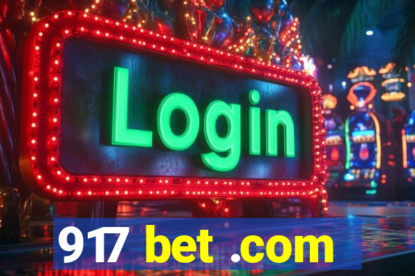 917 bet .com