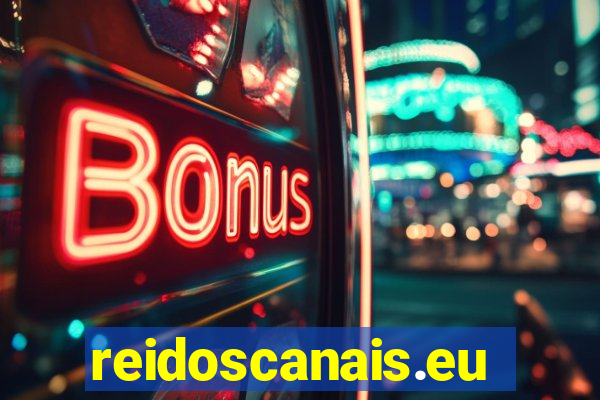 reidoscanais.eu