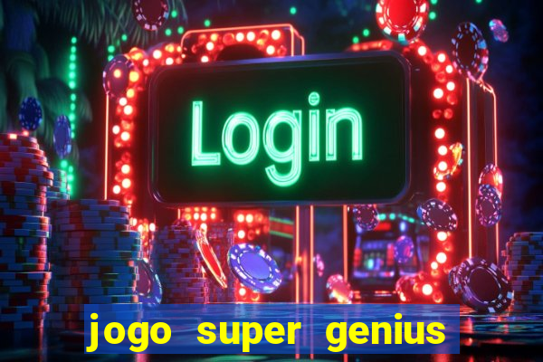 jogo super genius paga mesmo