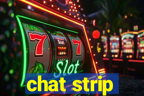 chat strip