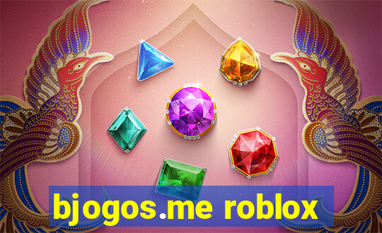 bjogos.me roblox