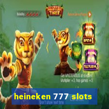 heineken 777 slots