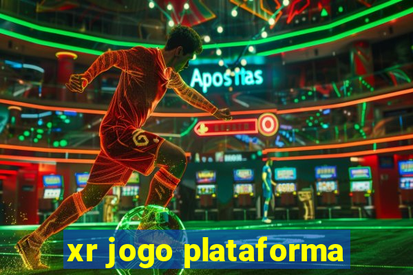 xr jogo plataforma