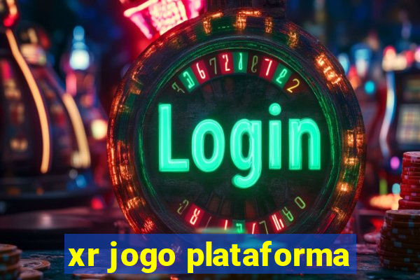 xr jogo plataforma