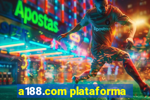 a188.com plataforma