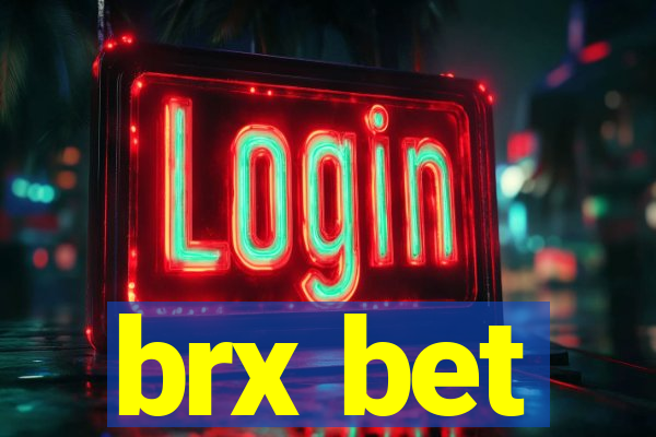 brx bet