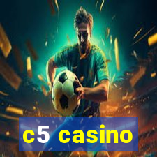 c5 casino