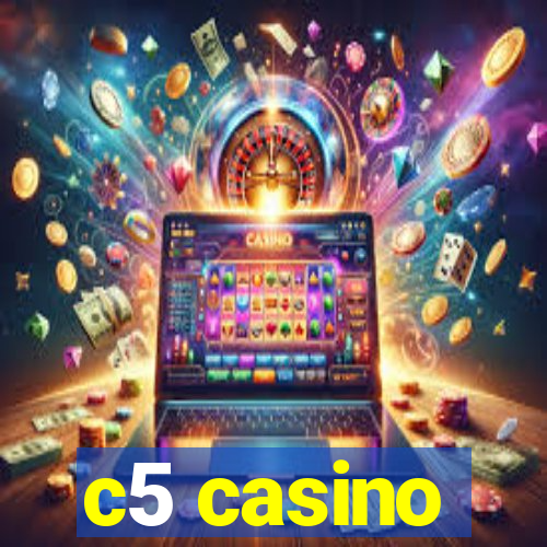 c5 casino