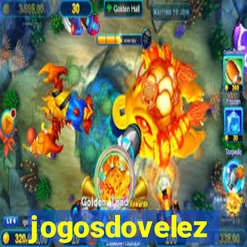 jogosdovelez