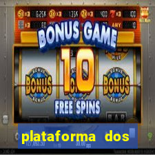 plataforma dos famosos jogos