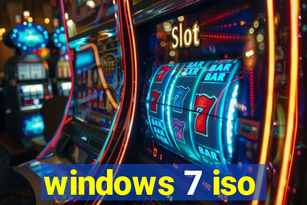 windows 7 iso