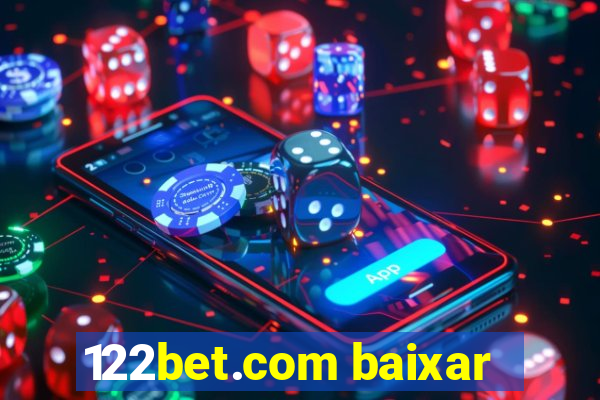 122bet.com baixar