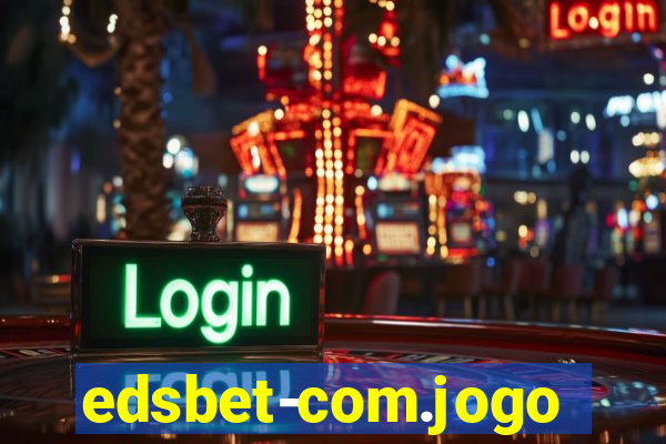 edsbet-com.jogos.app