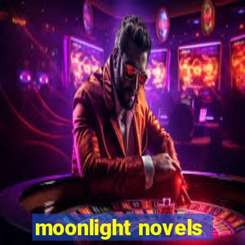 moonlight novels