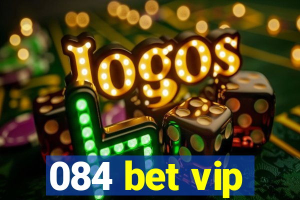 084 bet vip