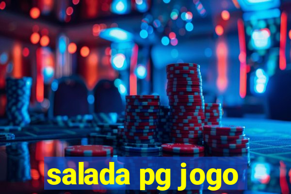 salada pg jogo