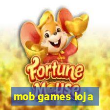 mob games loja