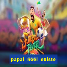 papai noel existe no brasil