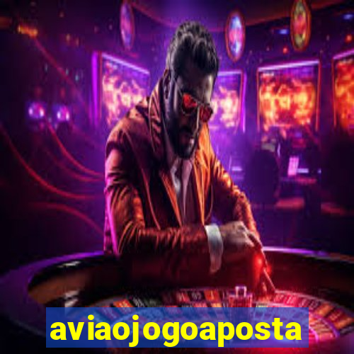 aviaojogoaposta