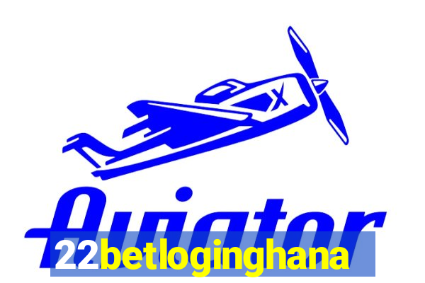 22betloginghana