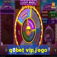 q8bet vip jogo